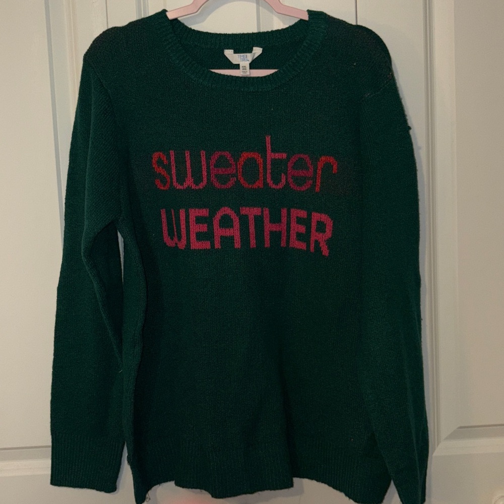 Time and Tru green Sweater with Sweater Weather